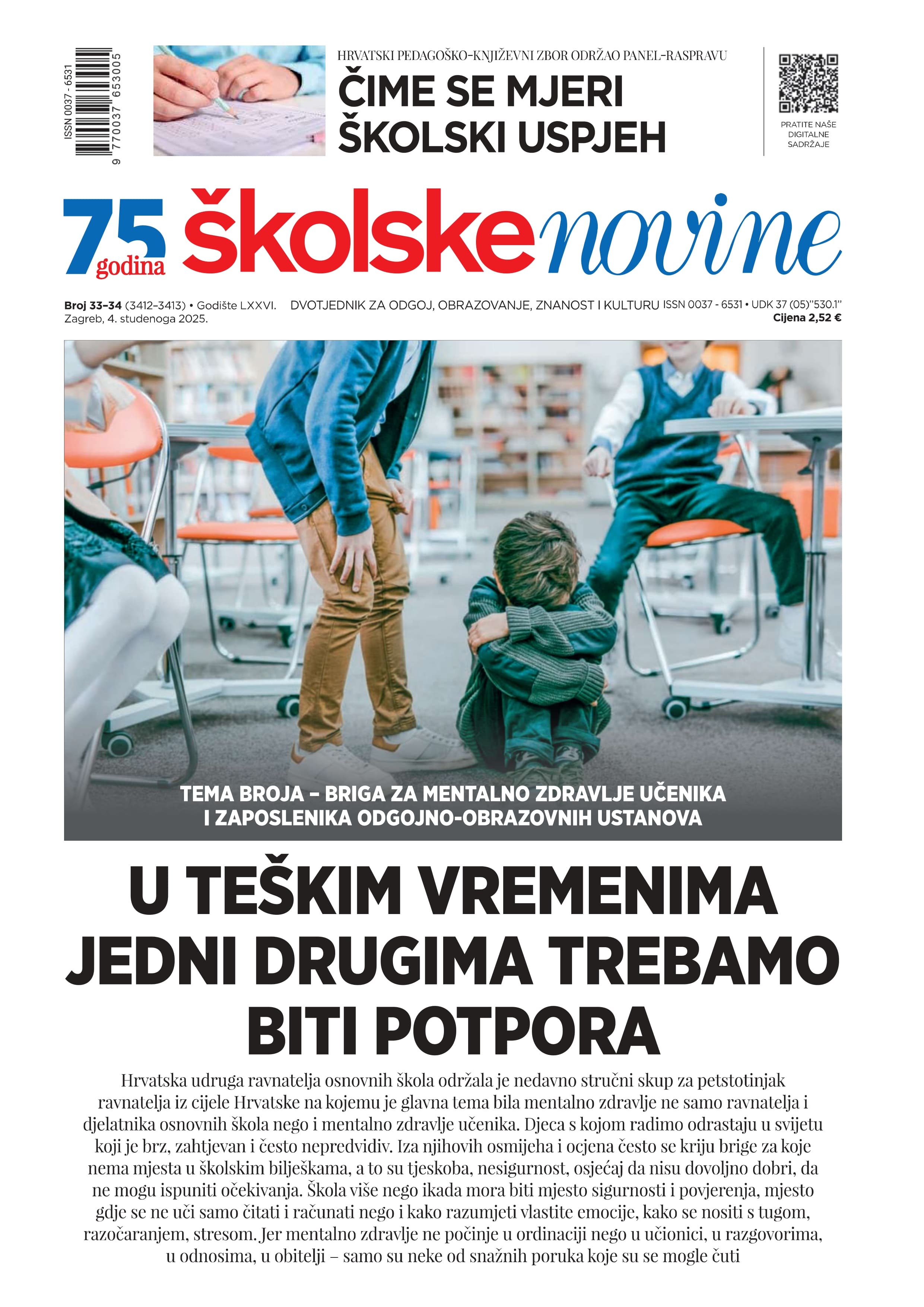 Kad dođu teška vremena onda jedni drugima trebamo biti potpora