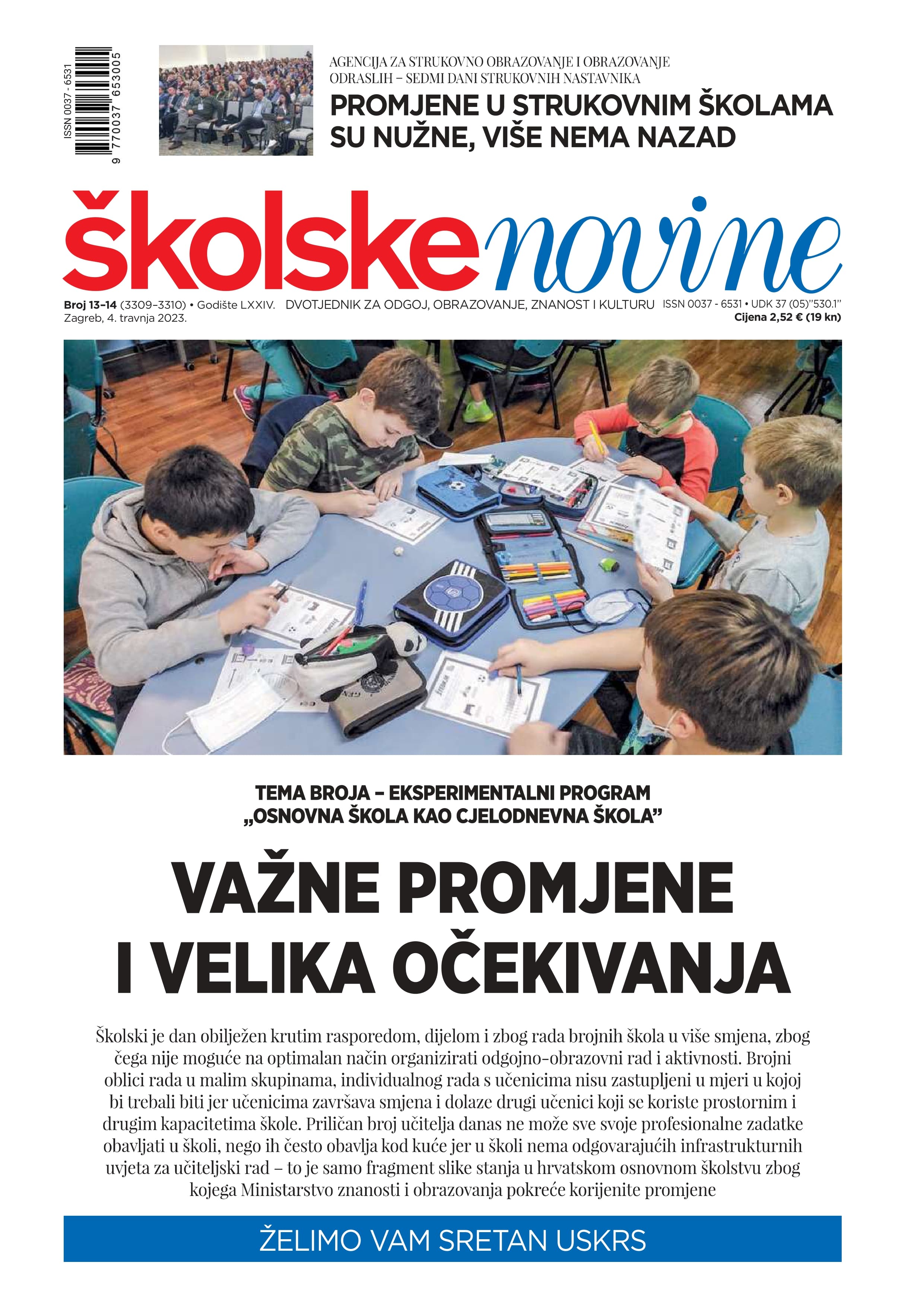 Važne promjene i velika očekivanja