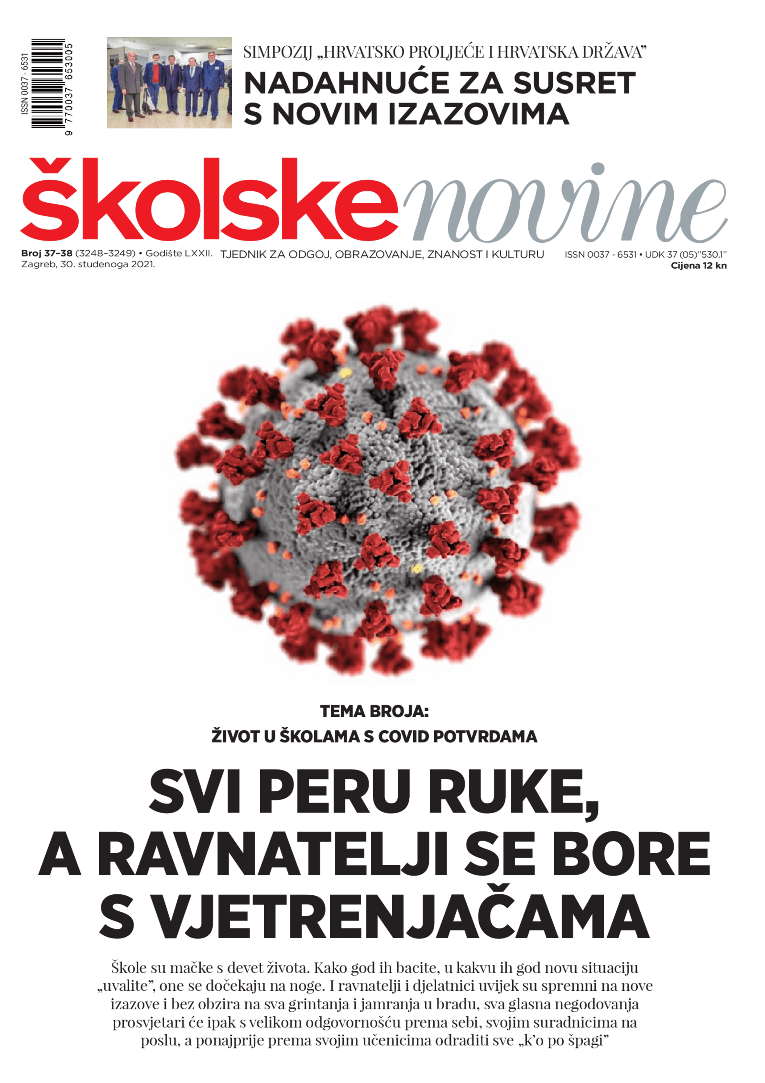 Svi peru ruke, a ravnatelji se bore s vjetrenjačama
